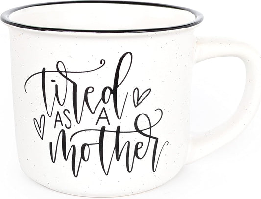 June & Lucy Mom Mug with Stylish Box- Tired as a Mother Novelty Mugs for Mom Cute Large Camping Coffee Mugs for Women - White Coffee Mug with Lettering - 15 oz Microwave and Dishwasher Safe