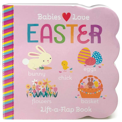 Easter Chunky Lift-a-Flap Board Book (Babies Love)